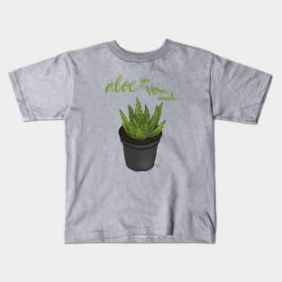 Aloe You Kids T-Shirt